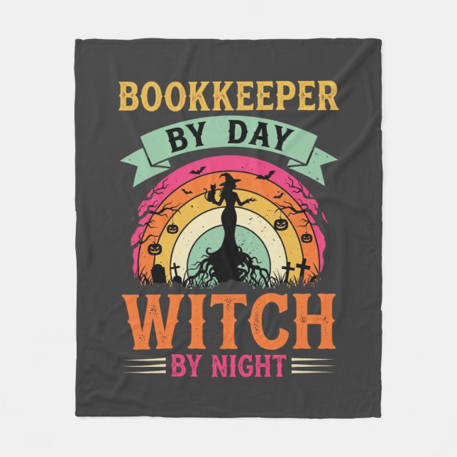 Halloween Bookkeeper by Day Witch by Night Design Fleece Blanket (Front)