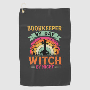 Halloween Bookkeeper by Day Witch by Night Design Golf Towel