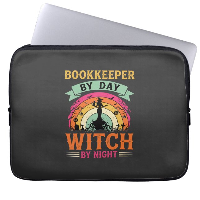 Halloween Bookkeeper by Day Witch by Night Design Laptop Sleeve (Front)