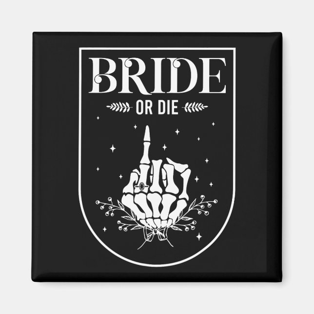 Halloween Bride Or Die Gothic Bachelorette Party M Magnet (Front)