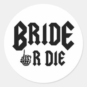 Halloween Bride Or Die Ready To Rock Bachelorette  Classic Round Sticker