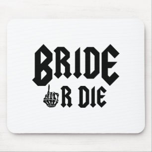 Halloween Bride Or Die Ready To Rock Bachelorette Mouse Pad