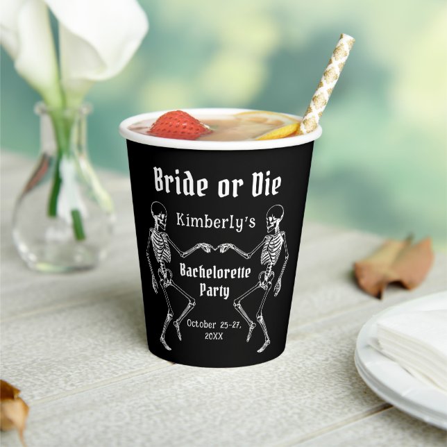 Halloween Bride or Die Skeleton Bachelorette Party Paper Cups (Insitu)
