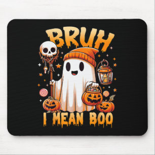 Halloween Bruh Ghost Boo Skull Pumpkin Trick Or Tr Mouse Pad