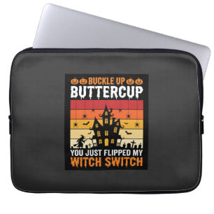 Halloween Buckle Up Buttercup Witch Switch Design Laptop Sleeve