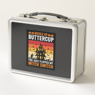 Halloween Buckle Up Buttercup Witch Switch Design Metal Lunch Box