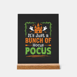 Halloween Bunch of Hocus Pocus Acrylic Sign
