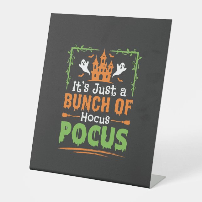 Halloween Bunch of Hocus Pocus Pedestal Sign (Front)