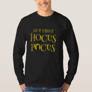 Halloween But First Hocus Pocus Cat Silhouette T-Shirt