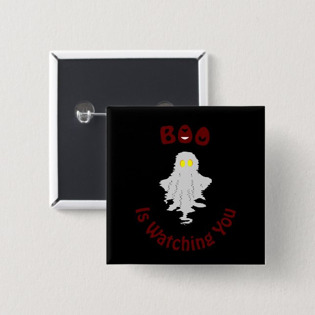 Halloween Button | Boo Is Watching You (Front & Back)