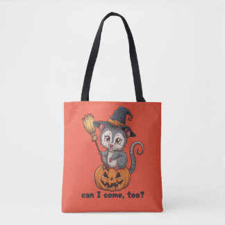 Halloween Can I Come, Too Tote Bag