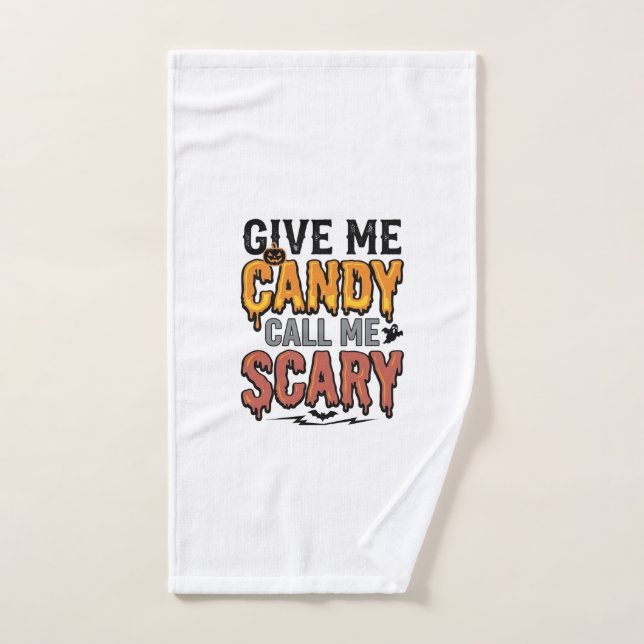 Halloween Candy Give Me Candy Call Me Scary_1 Hand Towel (Hand Towel)