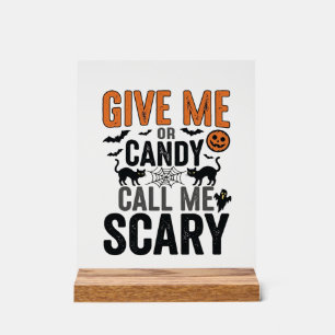 Halloween Candy or Call Me Scary Vintage Graphic_1 Acrylic Sign