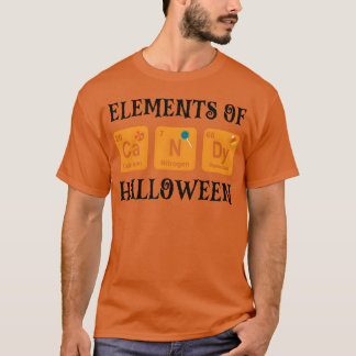 Halloween Candy Sweets Chemistry Elements Of funny T-Shirt