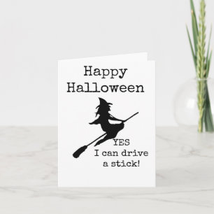 Halloween Card, Sarcastic, Witch, Broomstick Card