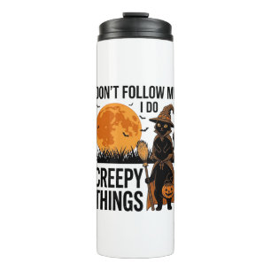 Halloween Cat Creepy Things Funny Witch_1 Thermal Tumbler