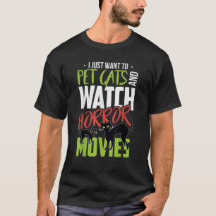Halloween Cat Horror Pet Cats And Watch Horror Mov T-Shirt
