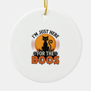 Halloween Cat I’m Just Here for the Boos  Ceramic Tree Decoration