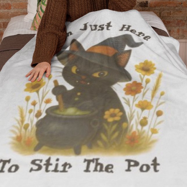 Halloween Cat - I’m Just Here to Stir the Pot Fleece Blanket (Creator Uploaded)