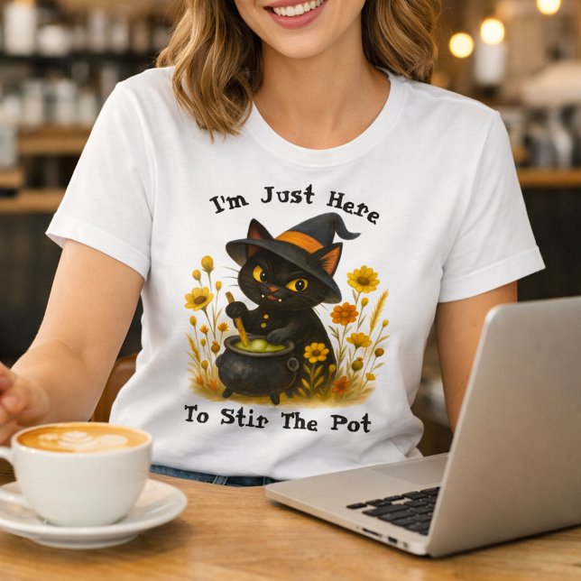 Halloween Cat - I’m Just Here to Stir the Pot T-Shirt (Creator Uploaded)