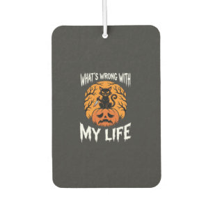 Halloween Cat Pumpkin What's Wrong With My Life De Car Air Freshener