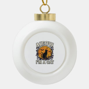 Halloween Cat Shirt Meow I'm A Cat Vintage Ceramic Ball Christmas Ornament