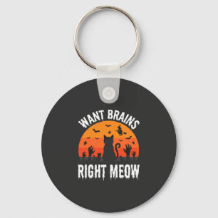 Halloween Cat Want Brains Right Meow Design Key Ring