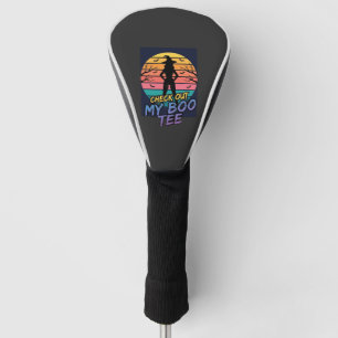 Halloween Check Out My Boo Tee Design_1 Golf Head Cover