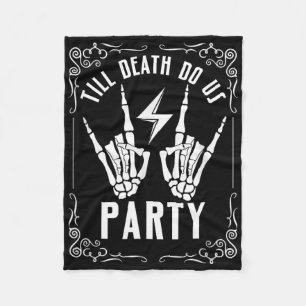 Halloween Chelorette Till Death Do Us Party Skelet Fleece Blanket