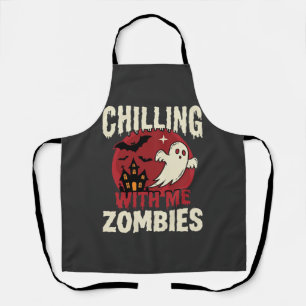 Halloween Chilling With Me Zombies Ghost Design Apron