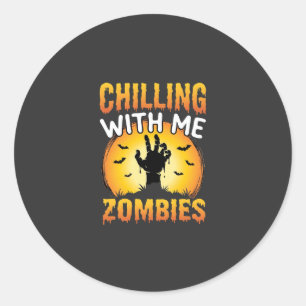 Halloween Chilling With Me Zombies Graphic Classic Round Sticker
