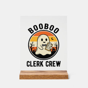 Halloween Clerk BooBoo Ghost Crew Vintage_1 Acrylic Sign