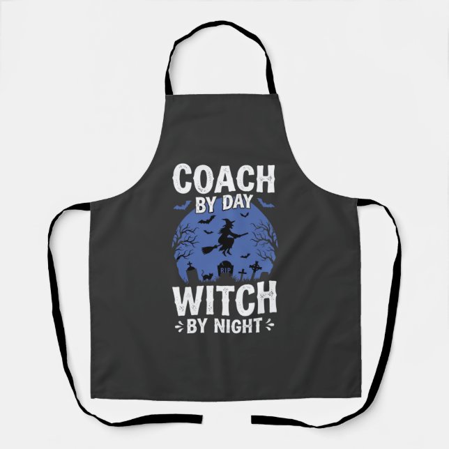Halloween Coach by Day Witch by Night Design Apron (Front)