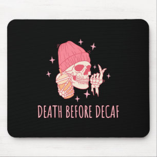 Halloween Coffee Death Before Decaf Skull Skeleton Mouse Pad