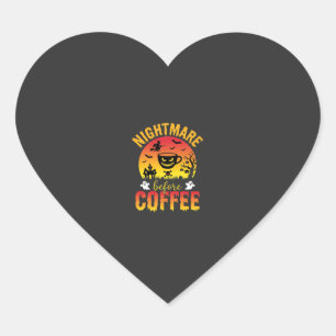 Halloween Coffee Nightmare Before Coffee Spooky Ve Heart Sticker