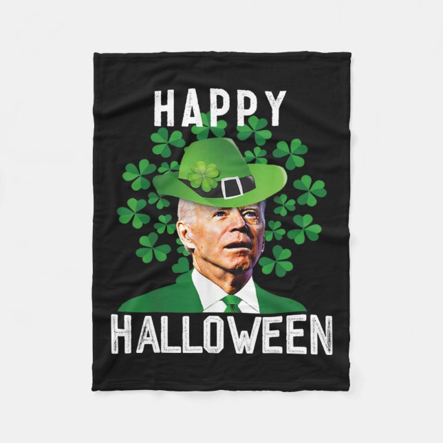 Halloween Confused Funny Joe Biden St Patricks Day Fleece Blanket (Front)