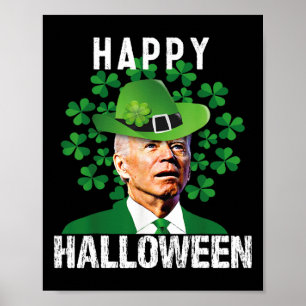 Halloween Confused Funny Joe Biden St Patricks Day Poster