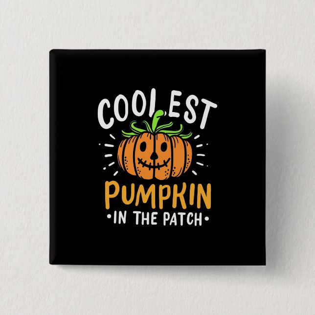 Halloween Coolest Pumpkin In The Patch 15 Cm Square Badge (Front)