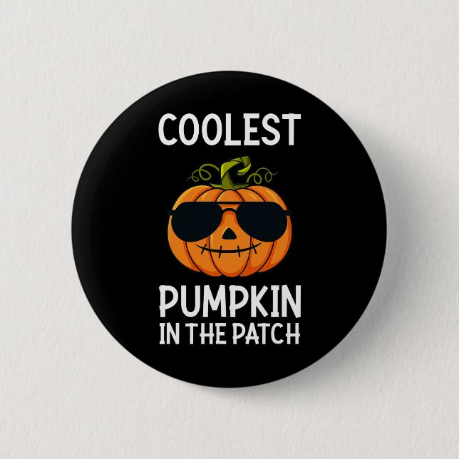 Halloween Coolest Pumpkin In The Patch Boys Girls  6 Cm Round Badge (Front)