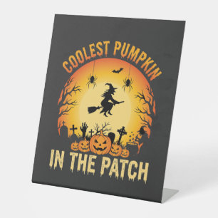 Halloween Coolest Pumpkin in the Patch Witch Desig Pedestal Sign