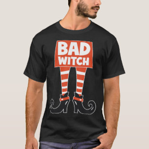 Halloween Costume Bad Witch for Halloween Witch T-Shirt