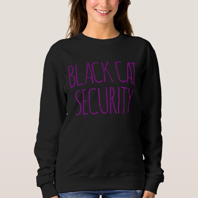HALLOWEEN COSTUME BLACK CAT SECURITY DECORATIONS M SWEATSHIRT (Front)
