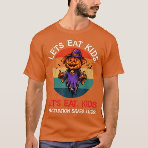 Halloween Costume Let's Eat Kids Punctuation Saves T-Shirt