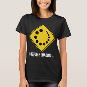 Halloween Costume Loading Yellow Road Sign T-Shirt