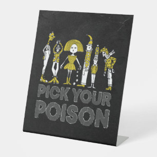 Halloween Costume Party Drinks Pick Your Poison Pedestal Sign