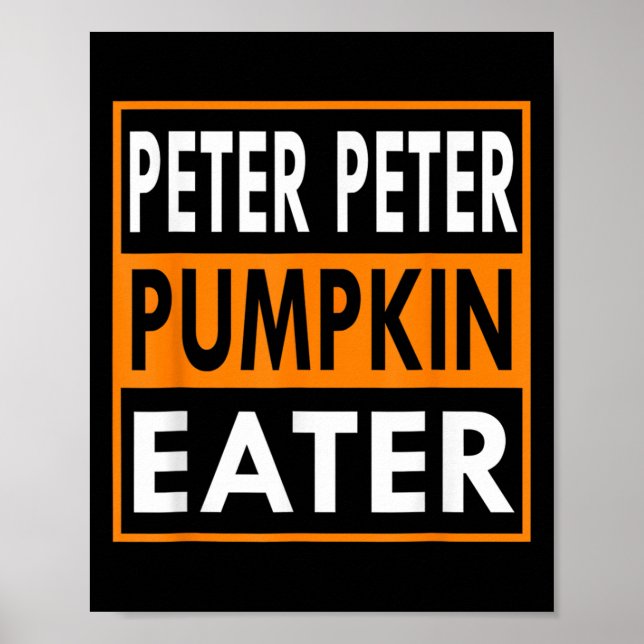 Halloween Costume Peter Pumpkin Eater _1  Poster (Front)