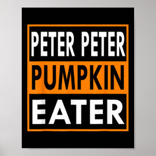 Halloween Costume Peter Pumpkin Eater Poster