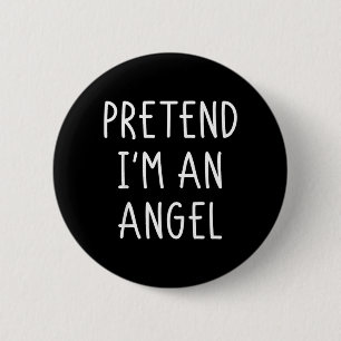 Halloween Costume Pretend an Angel Halloween Shirt 6 Cm Round Badge