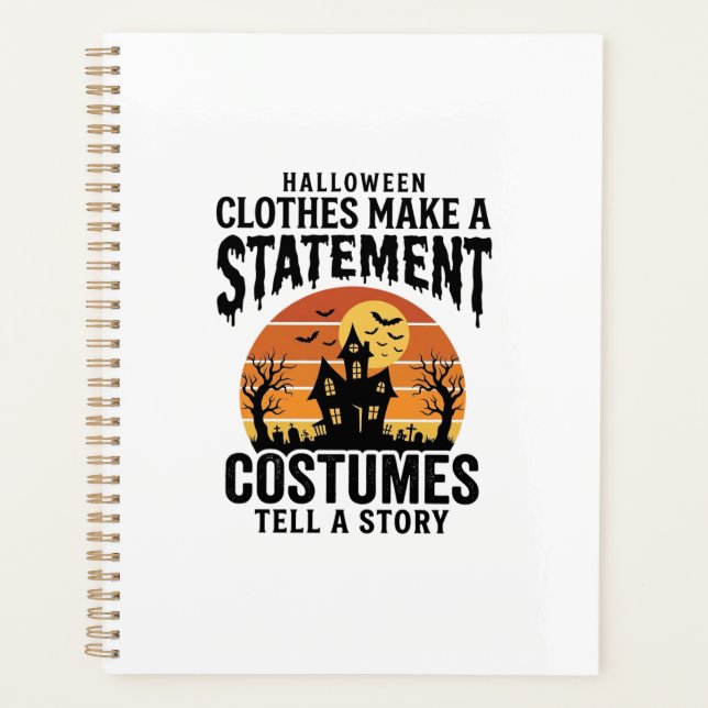 Halloween Costume Statement Vintage Shirt Design_1 Planner (Front)