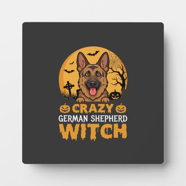 Halloween Crazy German Shepherd Witch Design Plaque (Front)